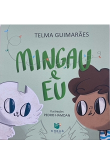 Mingau e eu